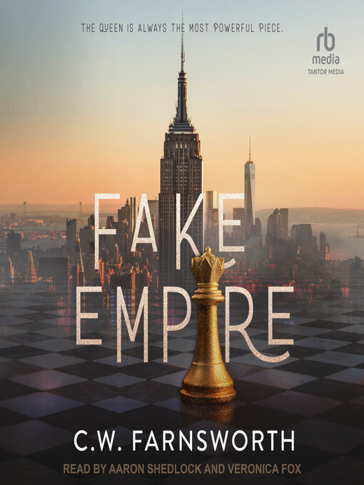 Title details for Fake Empire by C.W. Farnsworth - Available